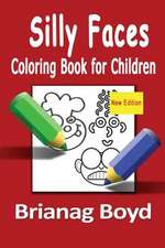 Silly Faces Coloring Book for Children