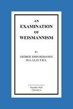 An Examination of Weismannism