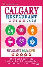 Calgary Restaurant Guide 2016