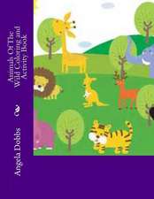 Animals of the Wild Coloring and Activity Book