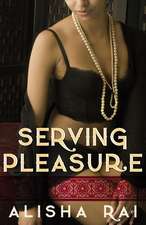 Serving Pleasure