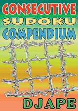 Consecutive Sudoku Compendium