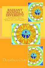 Radiant Mandala Diversity!