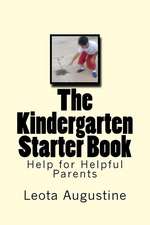 The Kindergarten Starter Book