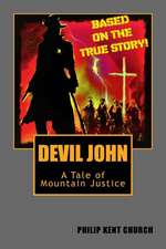 Devil John: A Tale of Mountain Justice