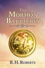 The Mormon Battalion