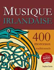 Musique Irlandaise - 400 Morceaux Traditionnels