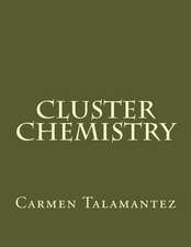 Cluster Chemistry