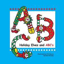 Holiday Elves and ABCs