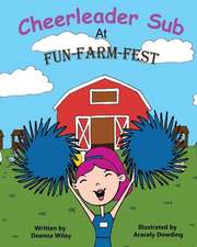 Cheerleader Sub at Fun-Farm-Fest