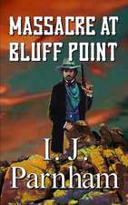 Massacre at Bluff Point