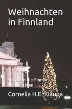 Weihnachten in Finnland: So Feiern Die Finnen Weihnachten