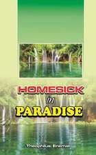 Homesick in Paradise