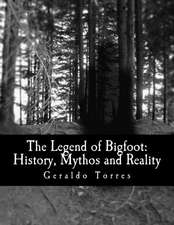 The Legend of Bigfoot