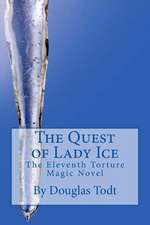 The Quest of Lady Ice