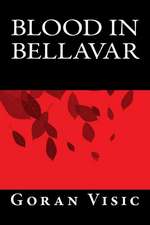 Blood in Bellavar