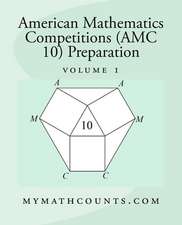 American Mathematics Competitions (AMC 10) Preparation (Volume 1): Or the Benedictines, a Legend of the Rhine