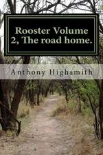 Rooster Volume 2,