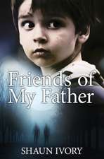 Friends of My Father: El Santo Grial del Comerciante Decodificado