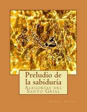 Preludio de La Sabiduria