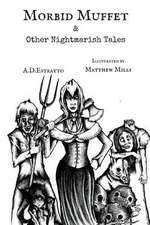 Morbid Muffet & Other Nightmarish Tales