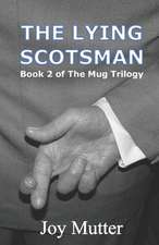 The Lying Scotsman