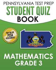 Pennsylvania Test Prep Student Quiz Book Mathematics Grade 3