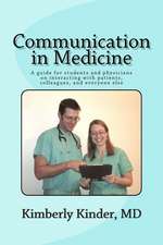 Communication in Medicine