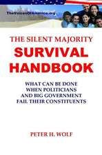 The Silent Majority Survival Handbook