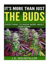 It's More Than Just the Buds