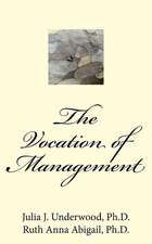 The Vocation of Management