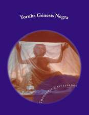 Yoruba Genesis Negra