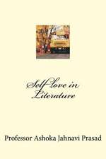 Self Love in Literature