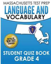 Massachusetts Test Prep Language & Vocabulary Student Quiz Book Grade 4: The Early Life of Paramahansa Yogananda