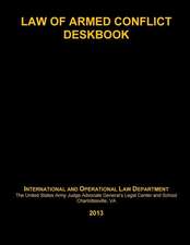 Law of Armed Conflict Deskbook