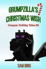 Grumpzilla's Christmas Wish