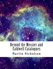 Beyond the Messier and Caldwell Catalogues