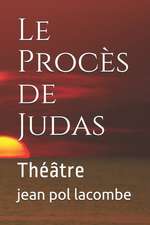 Le Proces de Judas