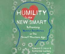 Humility Is the New Smart