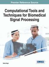 Computational Tools and Techniques for Biomedical Signal Processing