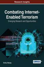Combating Internet-Enabled Terrorism
