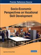 Socio-Economic Perspectives on Vocational Skill Development