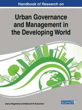 Handbook of Research on Urban Governance and Management in the Developing World