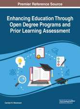 Enhancing Education Through Open Degree Programs and Prior Learning Assessment