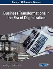 Business Transformations in the Era of Digitalization