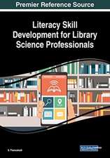 Literacy Skill Development for Library Science Professionals