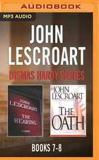 John Lescroart - Dismas Hardy Series: The Hearing, the Oath