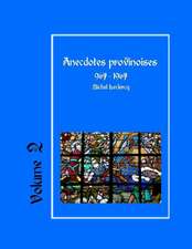 Anecdotes Provinoises, Volume 2