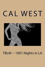 Tblm -- 1001 Nights in La