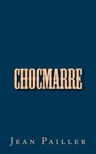 Chocmarre